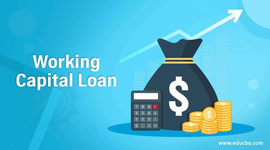 Work Capital Loan